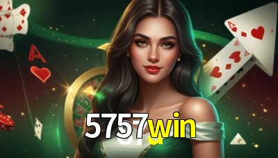 5757win Casino: Jogue Online e Ganhe Grandes Prêmios